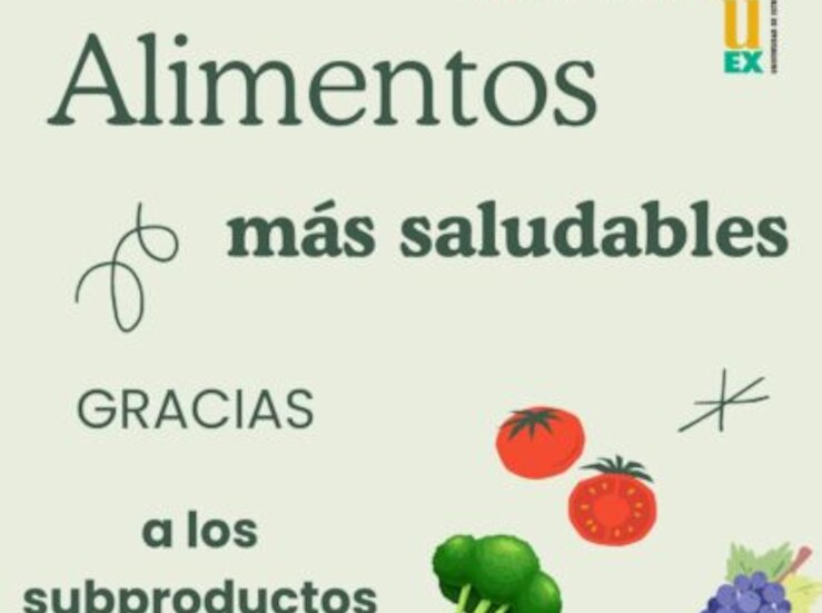 UEx investiga cmo conseguir alimentos ms saludables y sostenibles con residuos vegetales