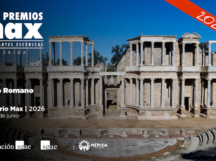 Los XXIX Premios Max de las Artes Escnicas se entregarn el 1 de junio de 2026 en Mrida