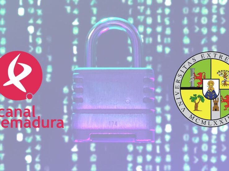 Canal Extremadura y la UEx lanzan campaa para acercar la ciberseguridad a la ciudadana 
