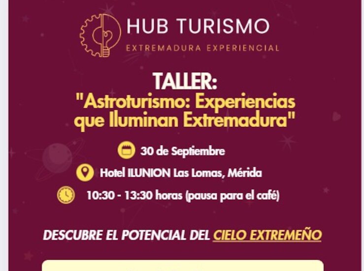 El Hub Turismo Extremadura organiza un taller de Astroturismo en Mrida