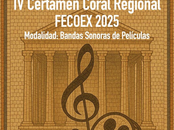 El IV Certamen Coral de Extremadura en bandas sonoras de pelculas se celebra en Mrida