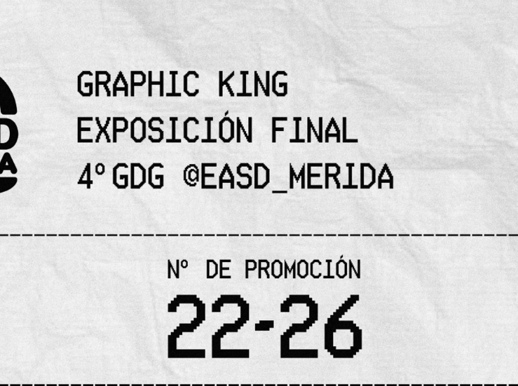 Exposicin GRAPHIC KING en la Escuela de Arte y Superior de Diseo de Mrida