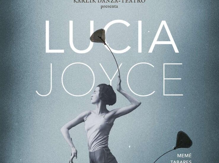 La Sala Trajano de Mrida pone en escena Lucia Joyce un pequeo drama en movimiento
