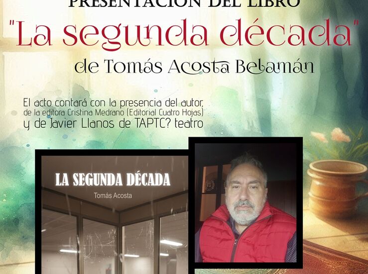 El escritor Toms Acosta presenta en la Biblioteca Municipal de Mrida La segunda dcada