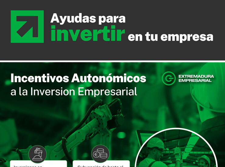 La Junta otorga 25M en ayudas de Incentivos Autonmicos a la Inversin 
