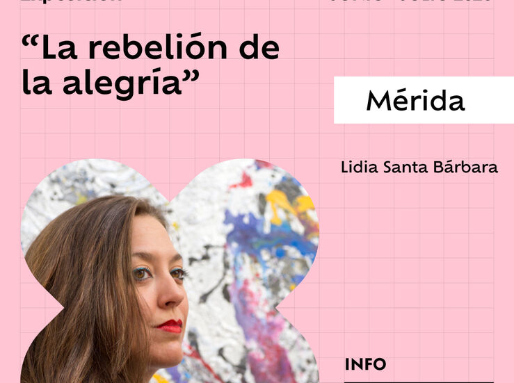 Lidia Santa Brbara expone en Mrida La rebelin de la alegra 
