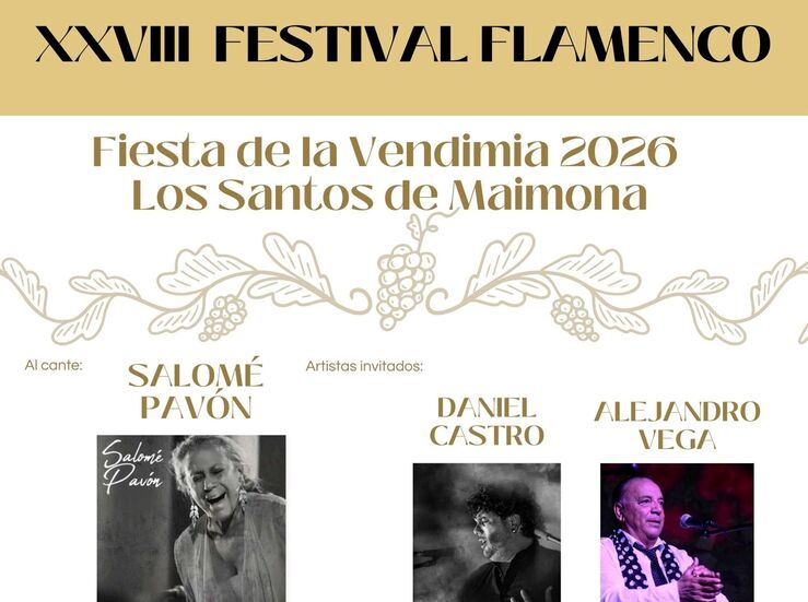 Este fin de semana Festival Flamenco abre Fiesta de la Vendimia de Los Santos de Maimona