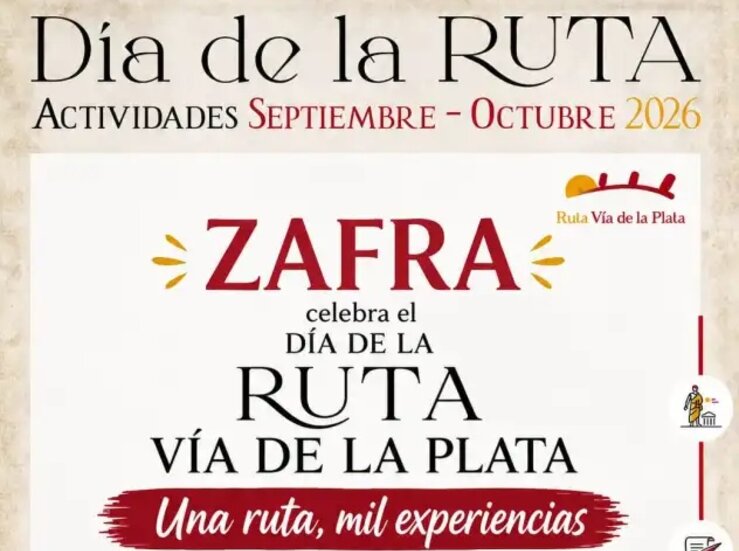 Zafra celebrar con unas jornadas el Da de la Ruta Va de la Plata