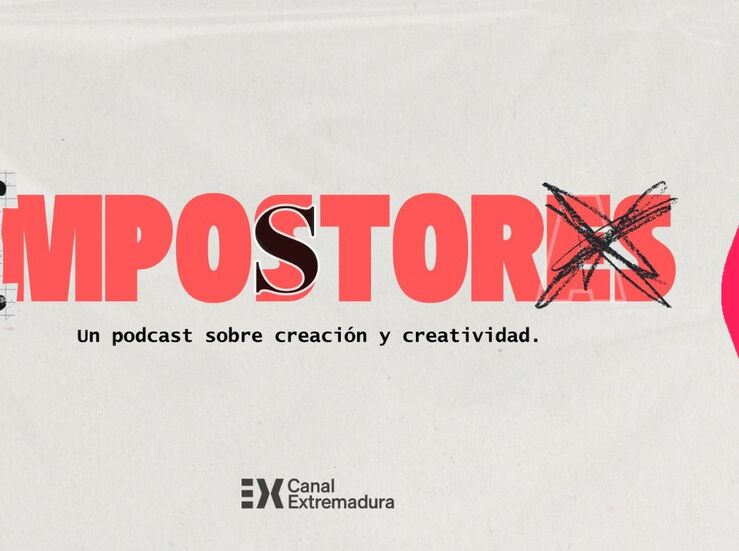 Canal Extremadura estrena Impostores videopdcast que se adentra en procesos creativos