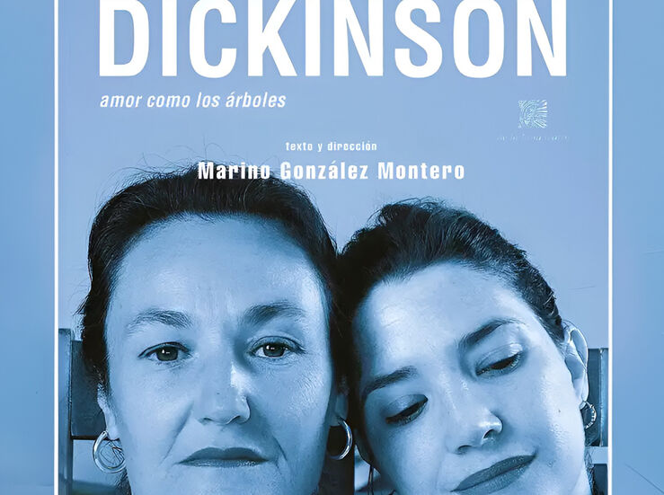 La obra Emily Dickinson amor como los rboles llega al CC Nueva Ciudad en Mrida 