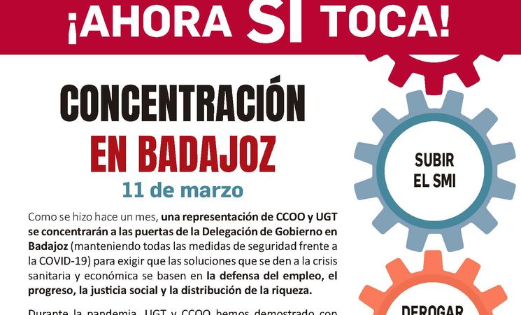CCOO y UGT se concentran este jueves en Badajoz para exigir al Gobierno ...