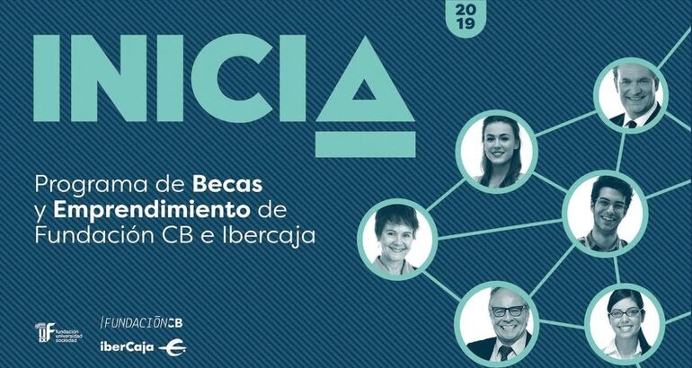 El Programa Inicia de Fundación CB e Ibercaja resuelve la convocatoria ...