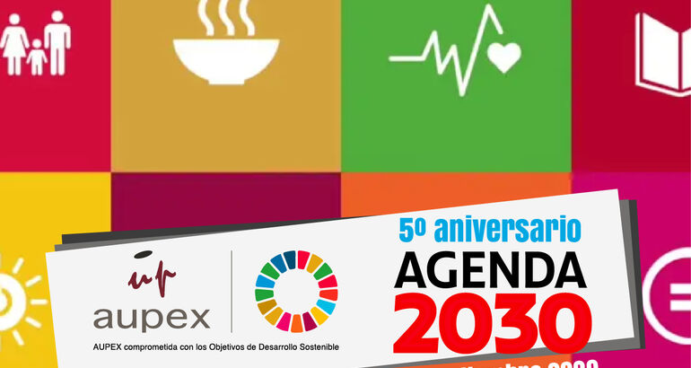 Aupex reafirma su compromiso con la consecución de los 17 ODS y sus 169 ...