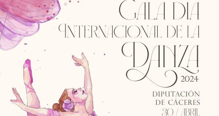 La Diputación de Cáceres celebra el Día Internacional de la Danza con ...