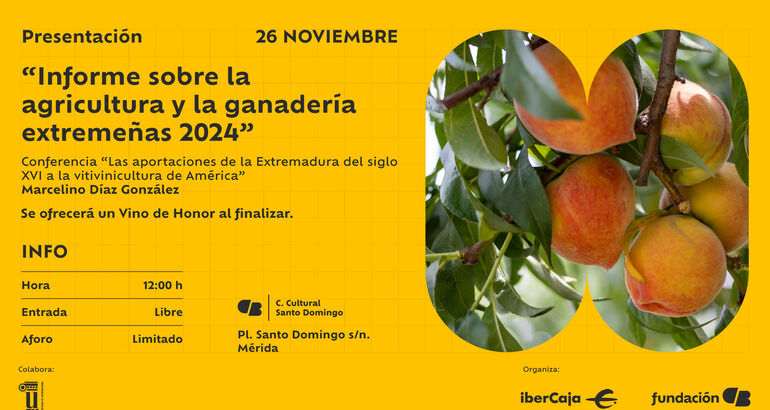 Fundación CB e Ibercaja presentan 'Informe sobre agricultura y ...