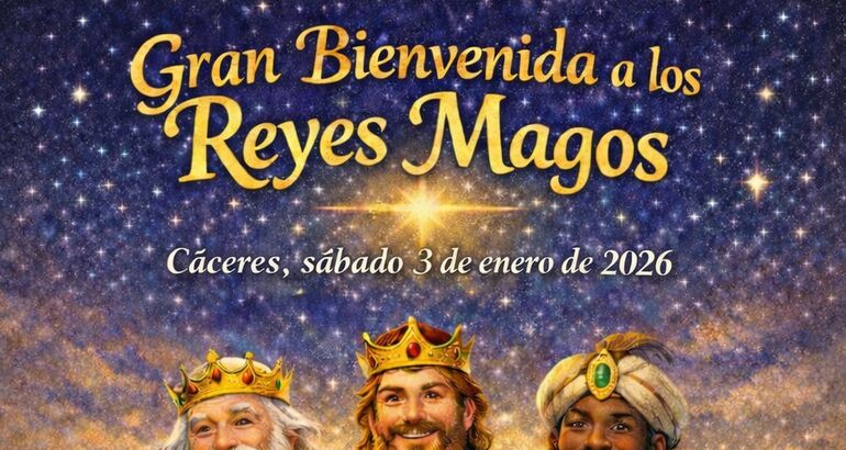 Cáceres da la bienvenida a Sus Majestades los Reyes Magos este sábado