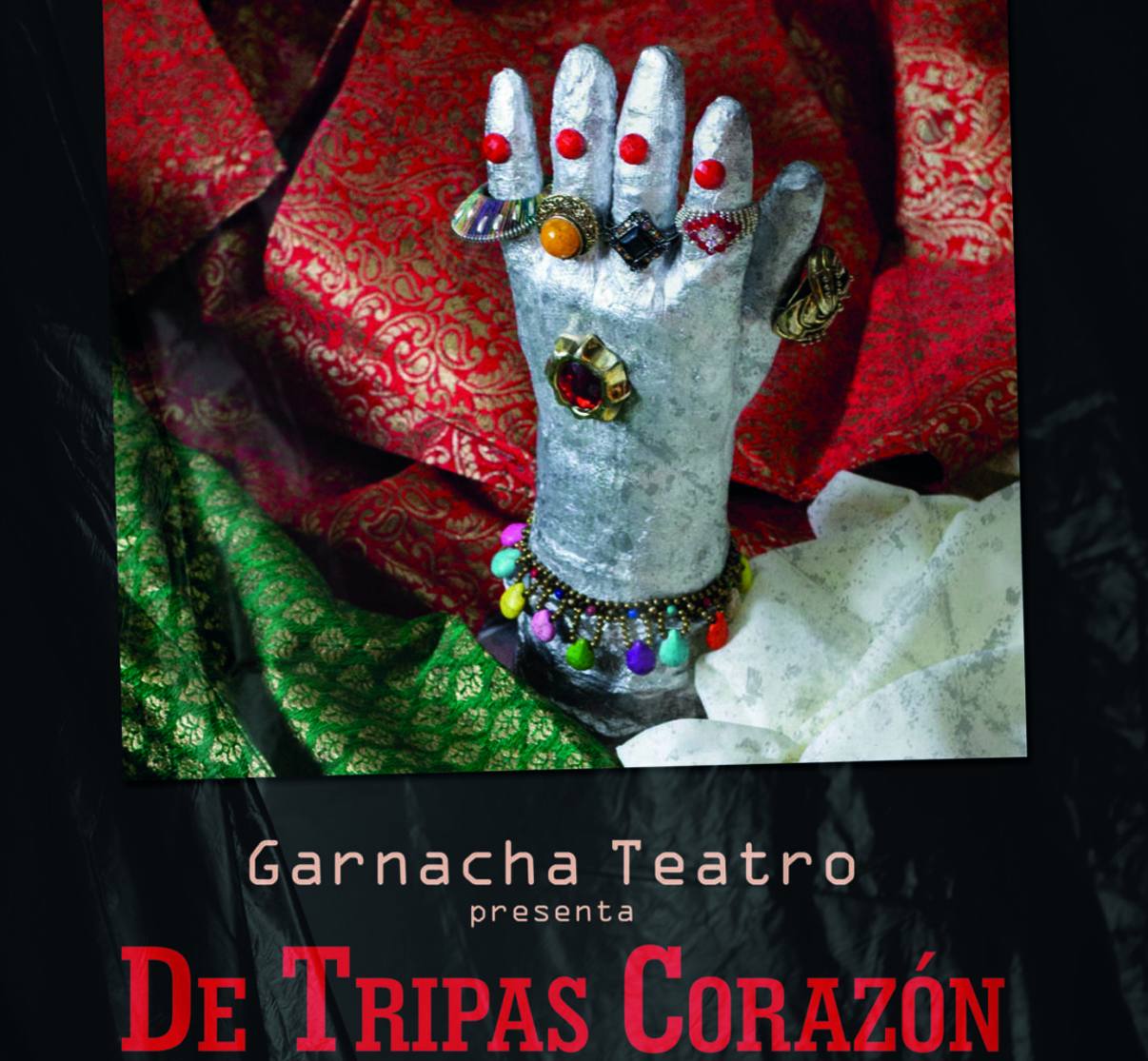 De tripas corazón