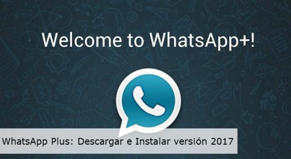 Qué es Whatsapp Plus y dónde se puede descargar
